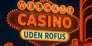 Bedste casinoer uden ROFUS i Danmark