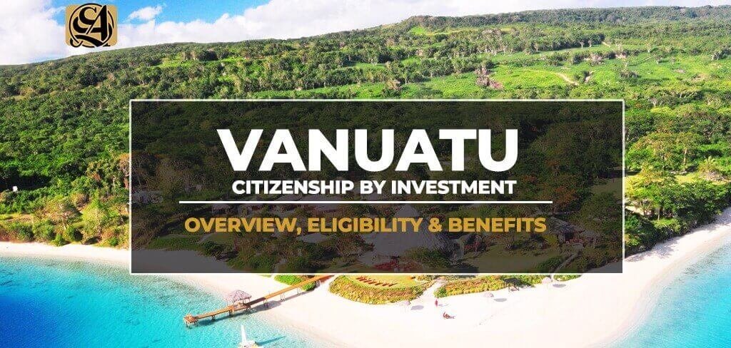 Vanuatu Citizenship by Investment A Comprehensive Guide 745619581 Vanuatu Citizenship by Investment A Comprehensive Guide 745619581